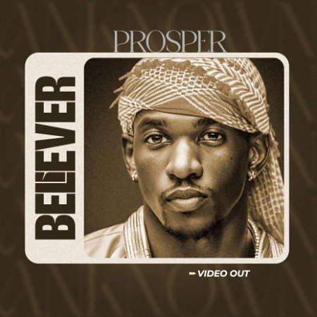 Anknown Prosper - Believer