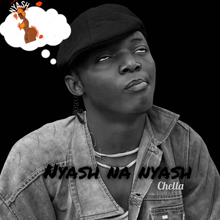 Chella - Nyash Na Nyash