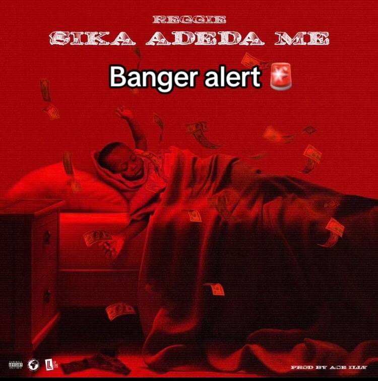 Reggie - Sika Adeda Me