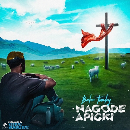 Baba Tundey - Nagode