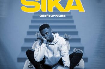 Download: Odefuor Muda – Sika MP3 (Prod by Mel Blakk)