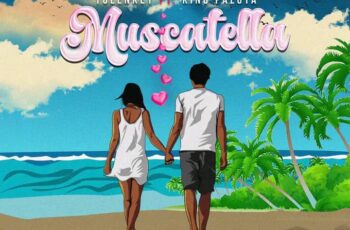 Download: Tulenkey – Muscatella Ft. King Paluta MP3 (New Song)