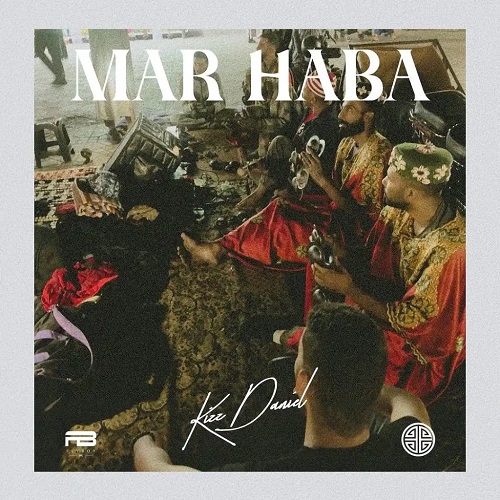 Kizz Daniel - Mar Haba