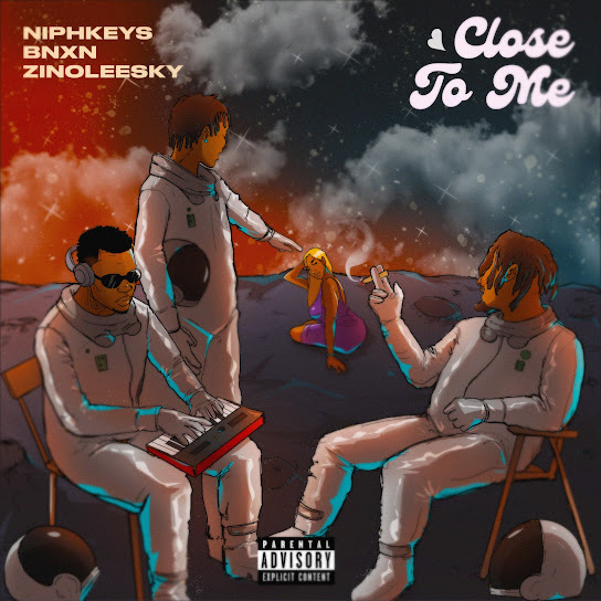 Niphkeys - Close To Me Ft. Zinoleesky, Bnxn