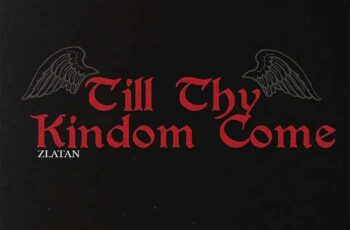 Zlatan – Till Thy Kingdom Come