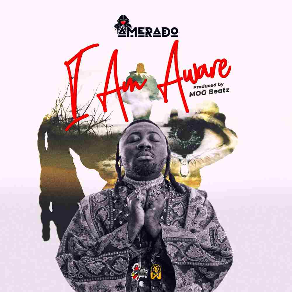 Amerado - I Am Aware