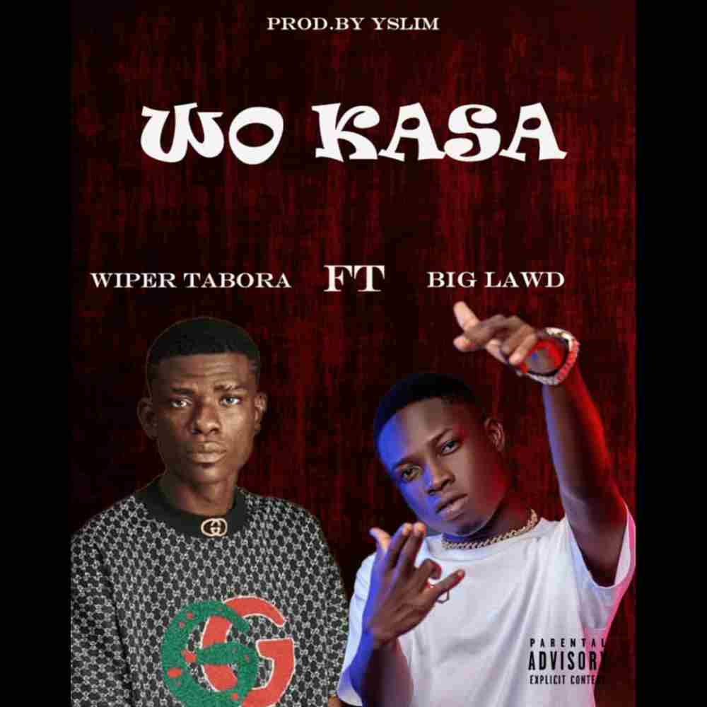 Wiper Tabora - Wo Kasa ft. Big Lawd