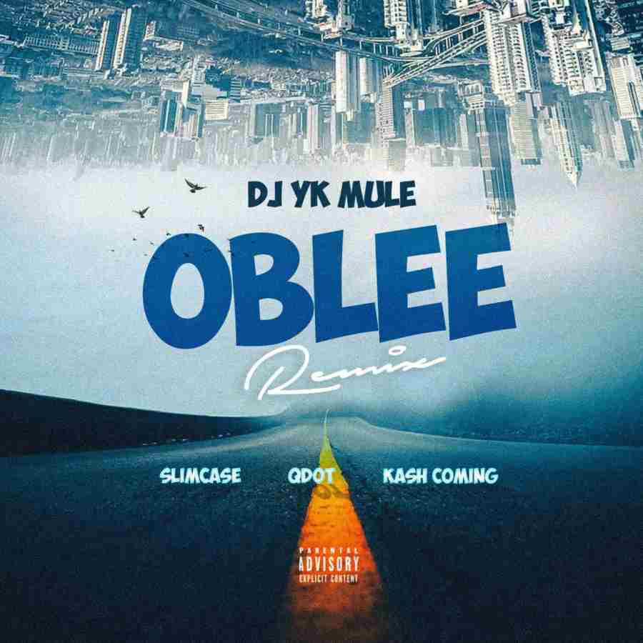 Dj Yk Mule, Slimcase, Kashcoming - Oblee (Remix)