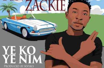 Download: King Zakie – Ye Ko Ye Nim MP3 (New Song)