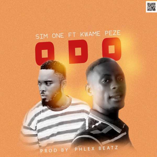 Sim One - Odo Ft. Kwame Peze