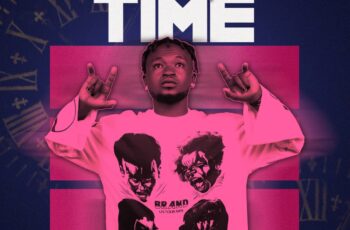 Mhakenzy GH – Time (Prod. By Smuchiz Beatz)