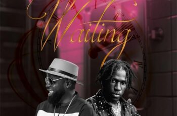 Ofori Amponsah – Waiting ft King Paluta (Prod By Bozy Beatz)