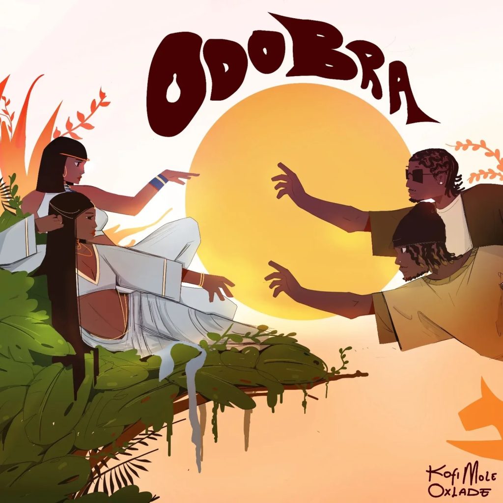 Kofi Mole - Odo Bra Ft. Oxlade