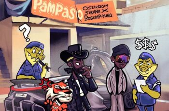 Oseikrom Sikanii – Pampaso ft. Bosom P-Yung