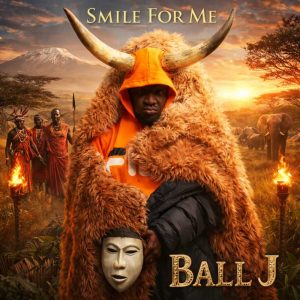 Ball J - Smile for Me