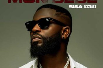 Bisa Kdei – Mon Bebe (New Song)