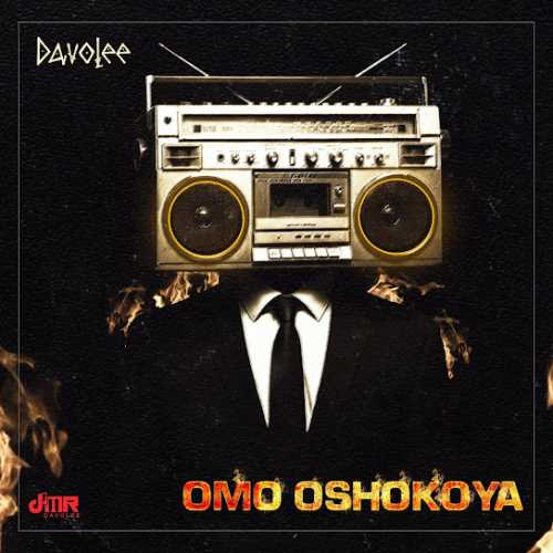 Davolee - Omo Oshokoya