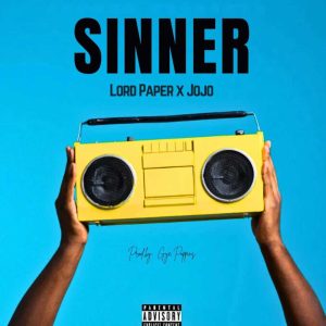 Lord Paper - Sinner ft JoJo