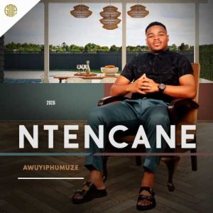 Ntencane - Ukhethe Mina