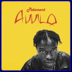 Patomant - Awilo