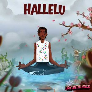 Dayonthetrack - Hallelu