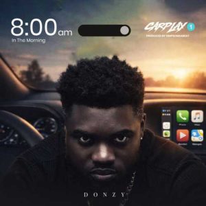 Donzy - 8am In The Morning 