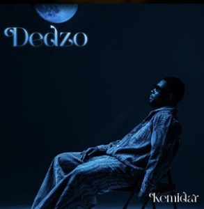 Kemidar - Dedzo