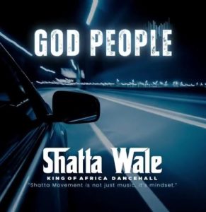 Shatta Wale - God People