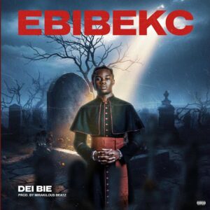 Dei Bie - Ebibekc