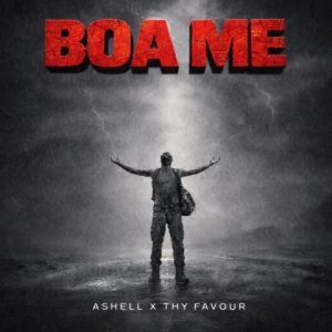 Ashell - Boa Me ft. Thy Favour