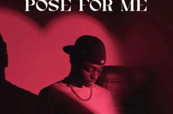 Asomacy – Pose For Me (New Song)