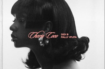 Didi B x Fally Ipupa – Cherie Coco (New Song)