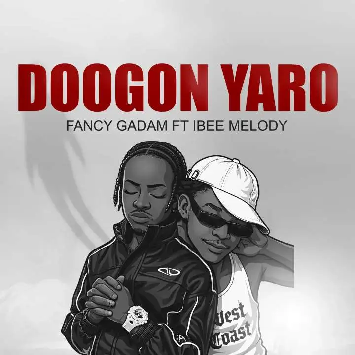 Fancy Gadam - Doogon Yaro ft. Ibee Melody