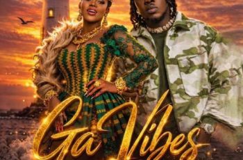 Nii Funny – Ga Vibes ft. Mzbel (New Song)