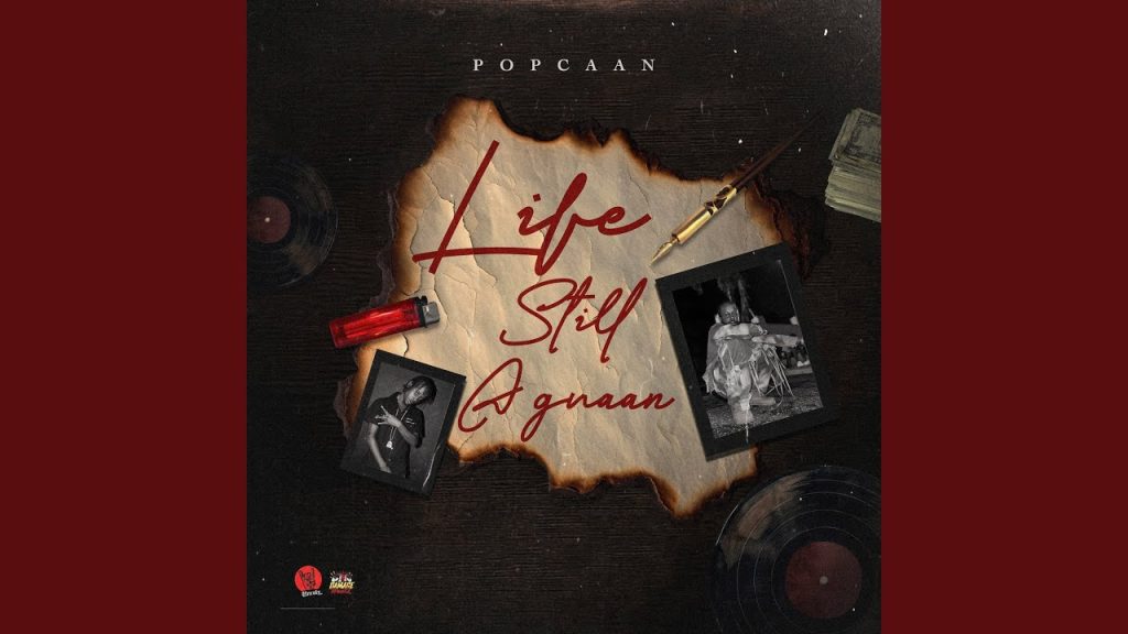 Popcaan - Life Still a Gwaan