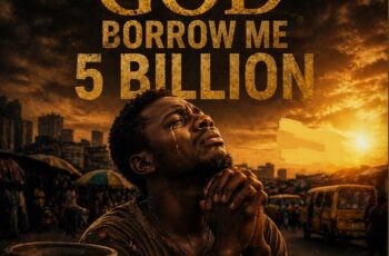 Perry Jerry – God Borrow Me 5 Billion
