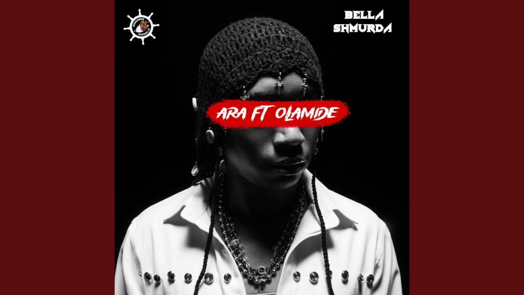 Bella Shmurda - Ara (600M) ft. Olamide