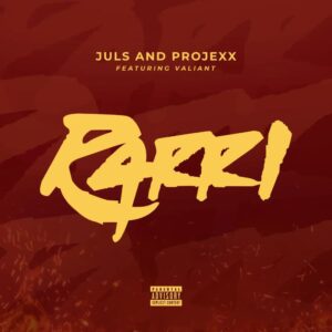 Juls - RARRI ft. Projexx, Valiant