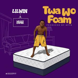 Lil Win - Twa Wo Foam