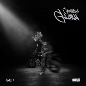 Lalid - Catching Glory