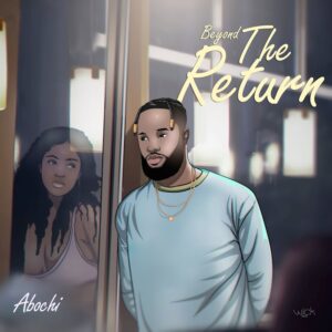 Abochi - Beyond the Return