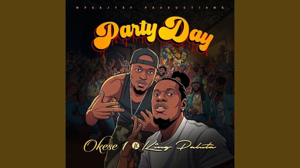 Okese1 - Party Day ft. King Paluta