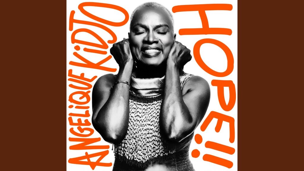 Angélique Kidjo - I’m On Fire