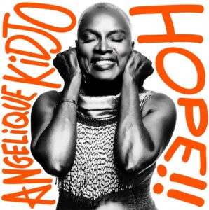 Angélique Kidjo - I’m On Fire
