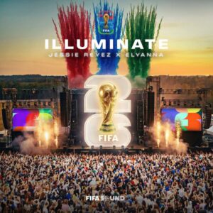 Jessie Reyez, Elyanna, FIFA Sound - Illuminate