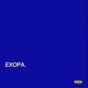 Joey B - Exopa ft. Odunsi