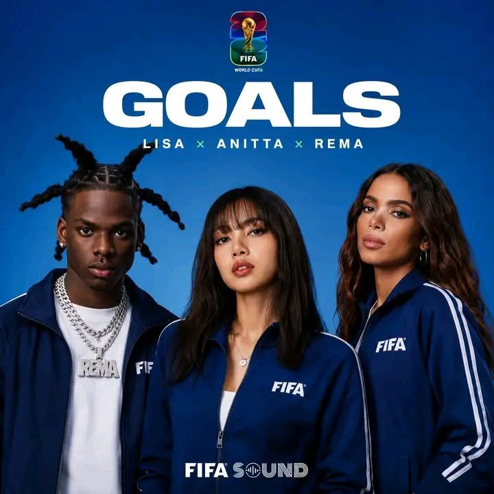 LISA, Anitta, Rema, FIFA Sound - Goals