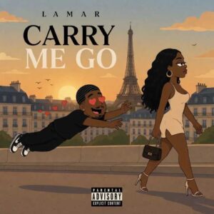 Lamar - Carry Me Go