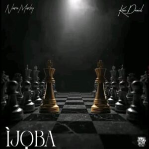 Naira Marley - Ijoba ft. Kizz Daniel