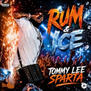 Tommy Lee Sparta - Rum And Ice